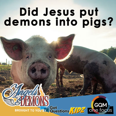 Did Jesus put demons into pigs?