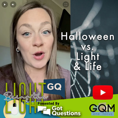 Halloween vs. Light and Life