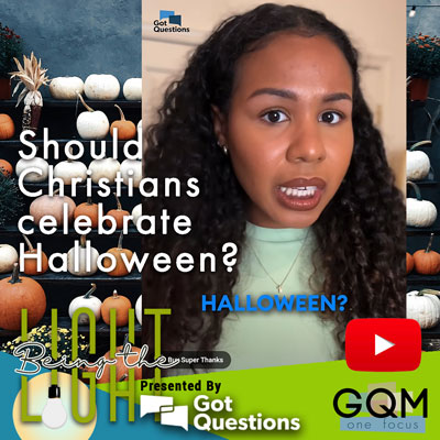 Should Christians celebrate Halloween?