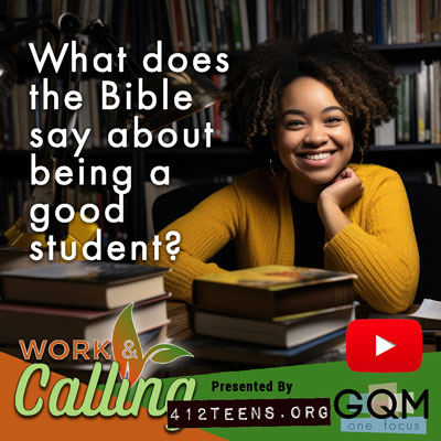 What does the Bible say about being a good student?