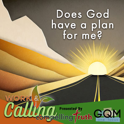 Does God have a plan for me?