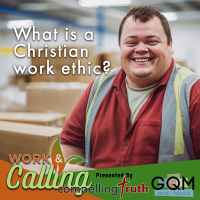 What is a Christian work ethic?