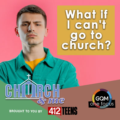 What if I can't go to church?