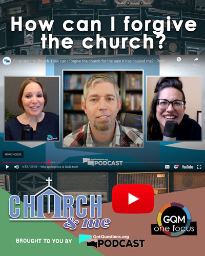 Forgiving the Church: How can I forgive the church for the pain it has caused me?