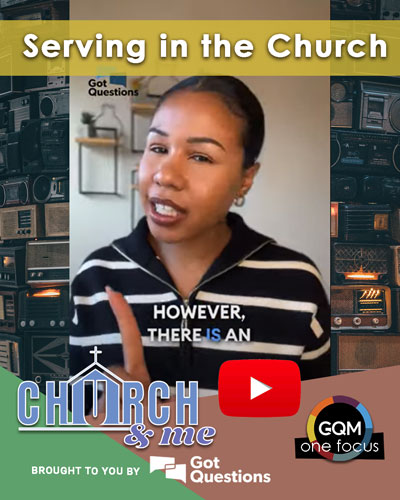 What are ways I could serve in the church?