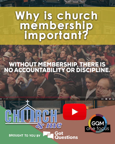 Why is church membership important?