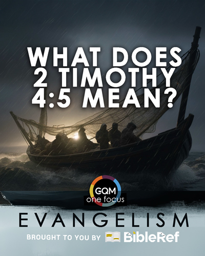 What does 2 Timothy 4:5 mean?