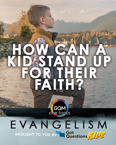 As a kid, how can I stand up for my faith?