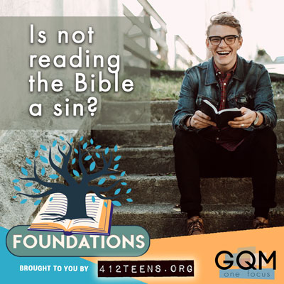 Is not reading the Bible a sin?