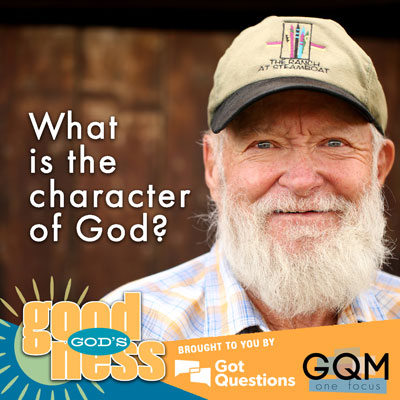 What is the character of God?