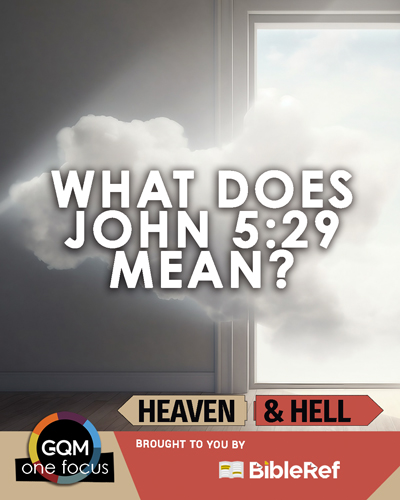 What does John 5:29 mean?