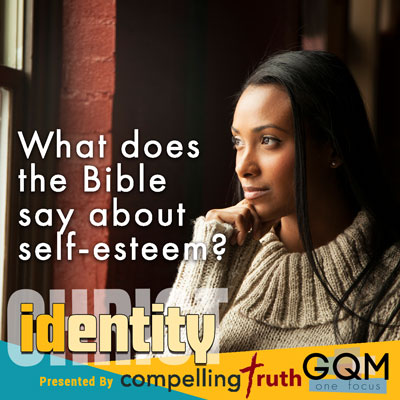 What does the Bible say about self-esteem?
