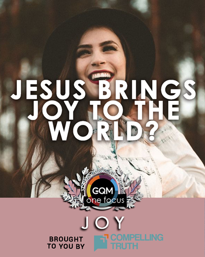 How does Jesus bring joy to the world?