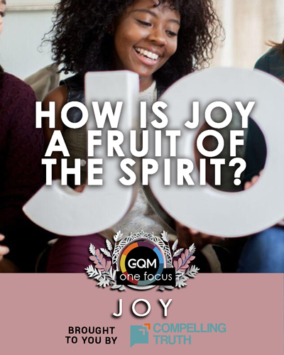 How is joy a fruit of the Holy Spirit?