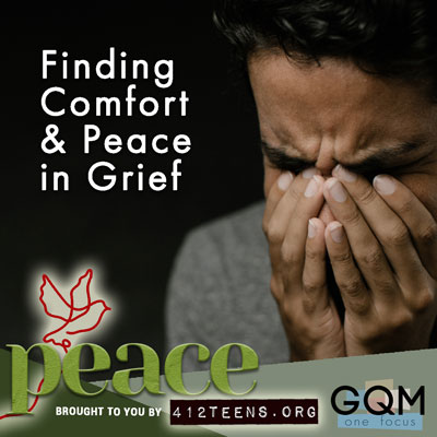 Finding Comfort & Peace in Grief