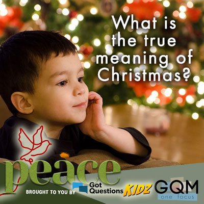 What is the true meaning of Christmas?