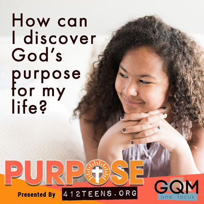 How can I discover God's purpose for my life?