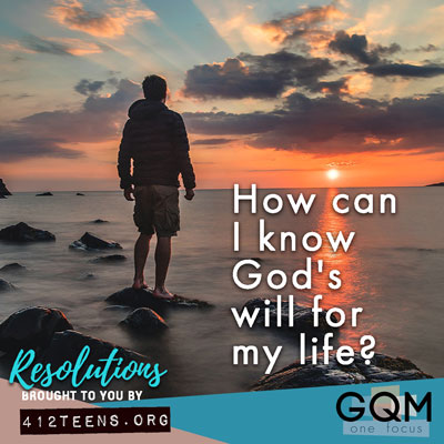 How can I know God's will for my life?