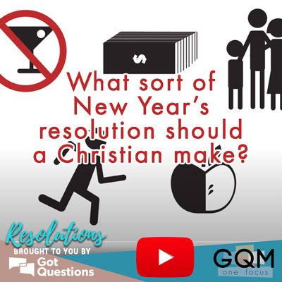 What sort of New Year's resolution should a Christian make?
