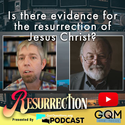 Is there evidence of the resurrection of Christ?