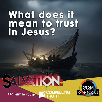 What does it mean to trust in Jesus?
